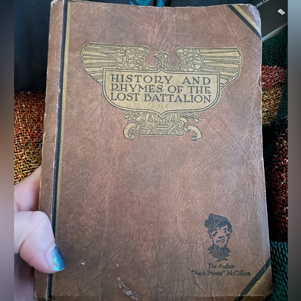 History and Rhymes of the Lost Battalion